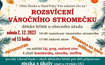 vyhledáno: úřad Rozsvícení vánočního stromečku na Horkách u Staré Paky 2. 12. 2023